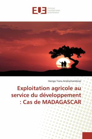 Exploitation agricole au service du développement : Cas de MADAGASCAR