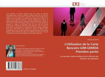 L'Utilisation de la Carte Bancaire GIM-UEMOA  Première partie