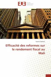 Efficacité des reformes sur le rendement fiscal  au Mali