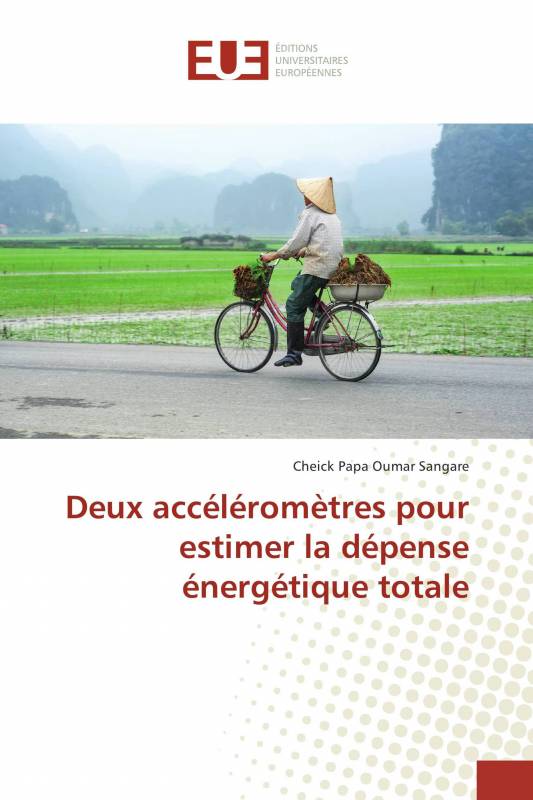 Deux accéléromètres pour estimer la dépense énergétique totale