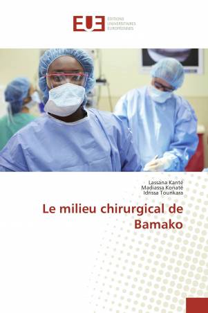 Le milieu chirurgical de Bamako