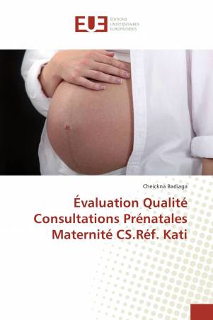 Évaluation Qualité Consultations Prénatales Maternité CS.Réf. Kati