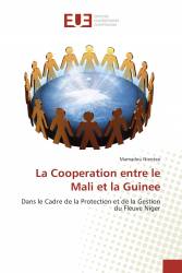 La Cooperation entre le Mali et la Guinee