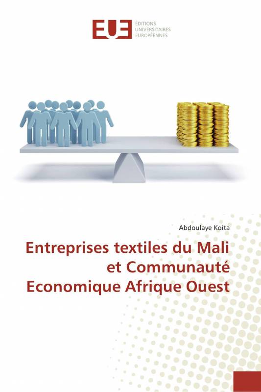 Entreprises textiles du Mali et Communauté Economique Afrique Ouest