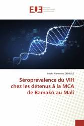 Séroprévalence du VIH chez les détenus à la MCA de Bamako au Mali