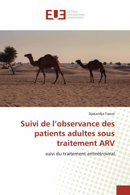 Suivi de l’observance des patients adultes sous traitement ARV