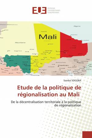 Etude de la politique de régionalisation au Mali