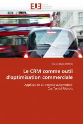 Le CRM comme outil d'optimisation commerciale
