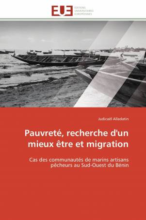 Pauvreté, recherche d'un mieux être et migration