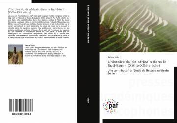 L'histoire du riz africain dans le Sud-Bénin (XVIIè-XXè siècle)