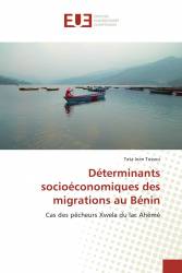 Déterminants socioéconomiques des migrations au Bénin