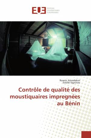 Contrôle de qualité des moustiquaires impregnées au Bénin