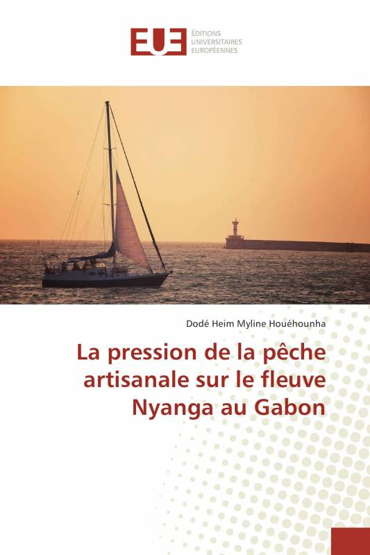 La pression de la pêche artisanale sur le fleuve Nyanga au Gabon