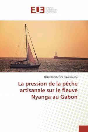 La pression de la pêche artisanale sur le fleuve Nyanga au Gabon