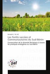 Les forêts sacrées et Communautaires du Sud-Bénin