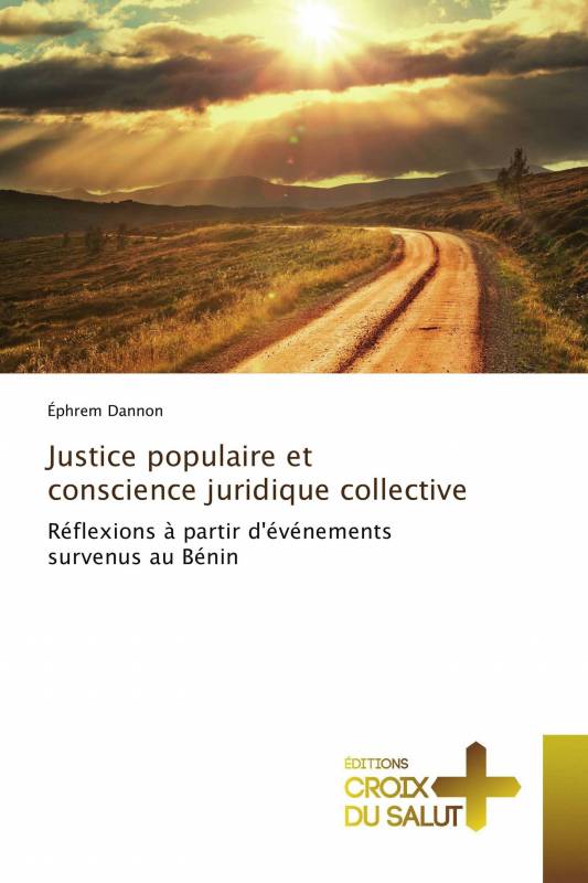 Justice populaire et conscience juridique collective