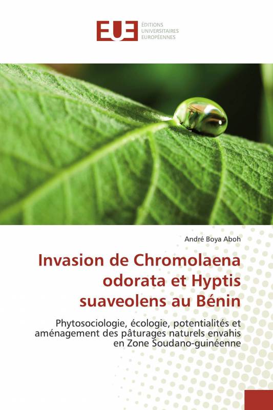 Invasion de Chromolaena odorata et Hyptis suaveolens au Bénin