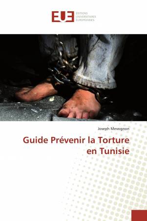 Guide Prévenir la Torture en Tunisie