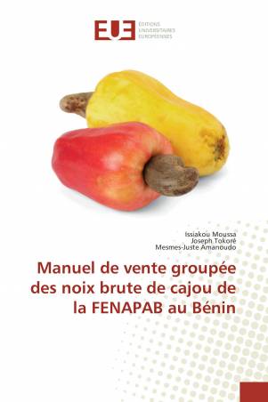 Manuel de vente groupée des noix brute de cajou de la FENAPAB au Bénin