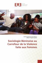 Sociologie Béninoise au Carrefour de la Violence faite aux Femmes