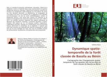 Dynamique spatio-temporelle de la forêt classée de Bassila au Bénin