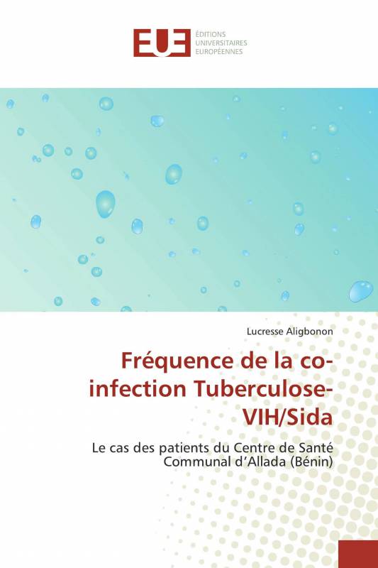Fréquence de la co-infection Tuberculose- VIH/Sida