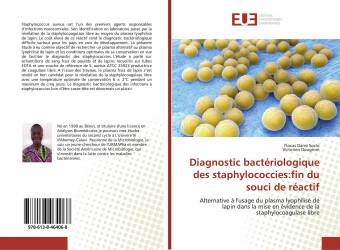 Diagnostic bactériologique des staphylococcies:fin du souci de réactif