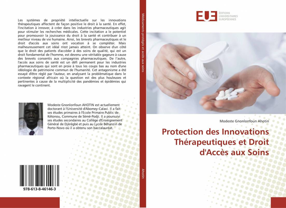 Protection des Innovations Thérapeutiques et Droit d'Accès aux Soins