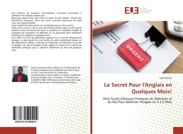 Le Secret Pour l'Anglais en Quelques Mois!