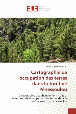 Cartographie de l'occupation des terres dans la forêt de Pénessoulou