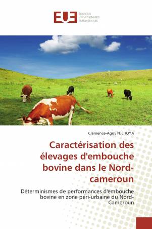 Caractérisation des élevages d'embouche bovine dans le Nord-cameroun