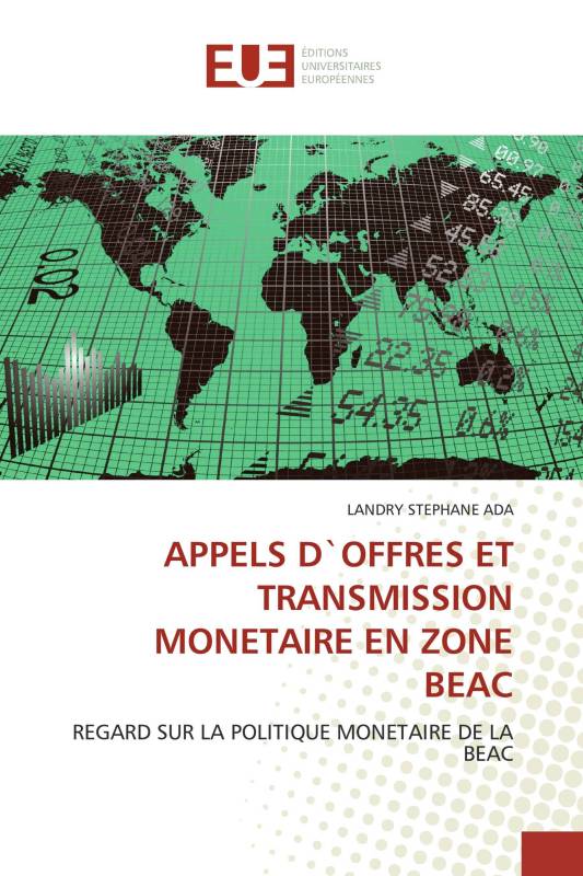 APPELS D`OFFRES ET TRANSMISSION MONETAIRE EN ZONE BEAC