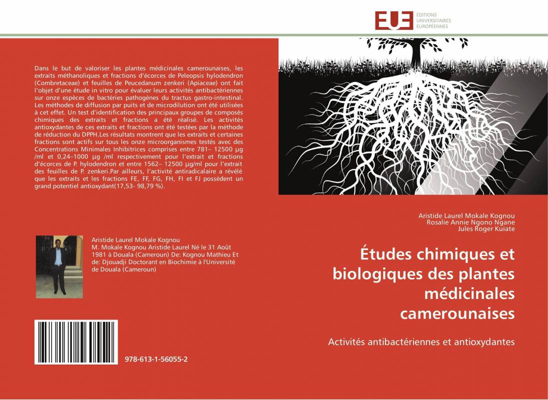 Études chimiques et biologiques des plantes médicinales camerounaises