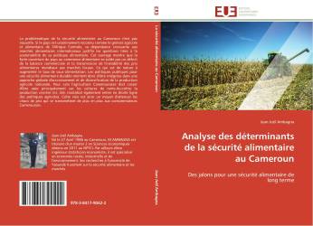 Analyse des déterminants de la sécurité alimentaire au Cameroun