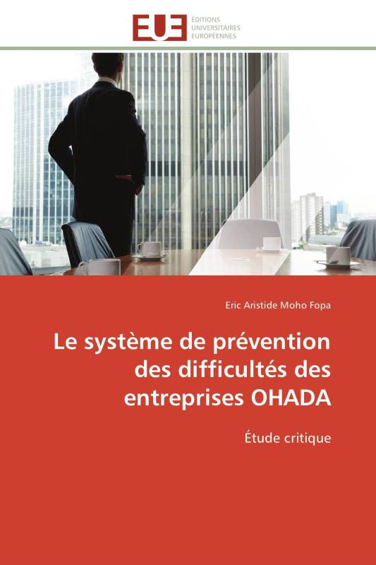 Le système de prévention des difficultés des entreprises OHADA