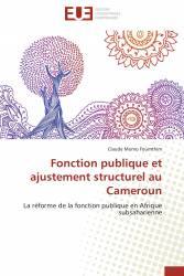 Fonction publique et ajustement structurel au Cameroun