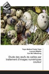 Etude des œufs de cailles par traitement d'images numériques couleur