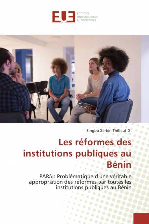 Les réformes des institutions publiques au Bénin