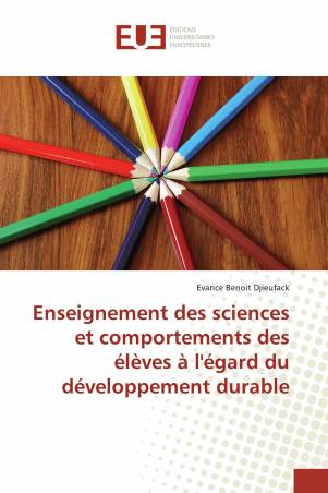 Enseignement des sciences et comportements des élèves à l'égard du développement durable