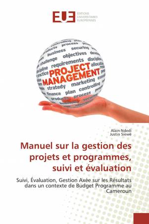 Manuel sur la gestion des projets et programmes, suivi et évaluation