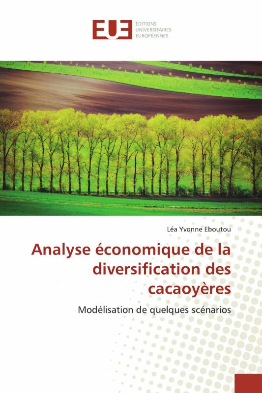 Analyse économique de la diversification des cacaoyères
