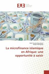 La microfinance islamique en Afrique: une opportunité à saisir