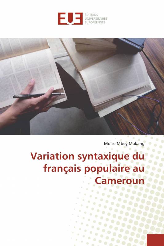Variation syntaxique du français populaire au Cameroun