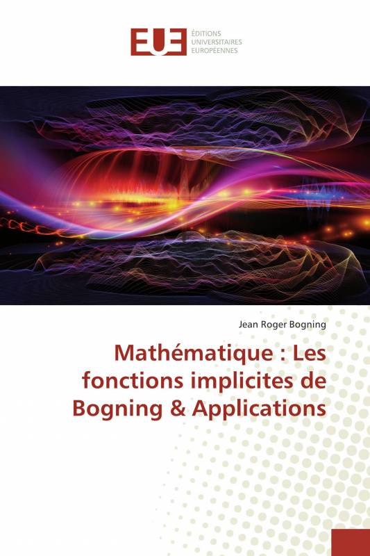Mathématique : Les fonctions implicites de Bogning & Applications