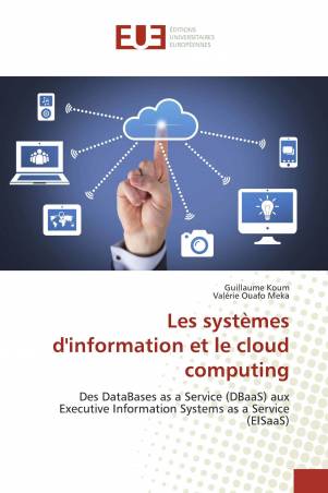 Les systèmes d&#039;information et le cloud computing
