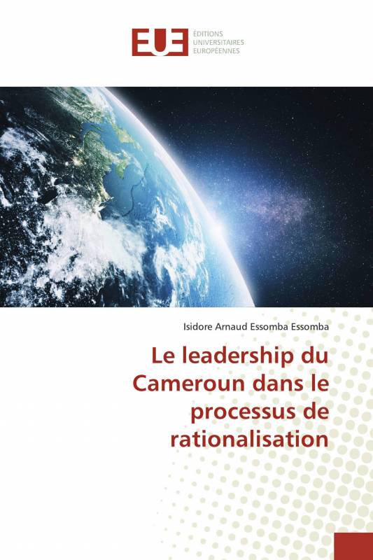 Le leadership du Cameroun dans le processus de rationalisation