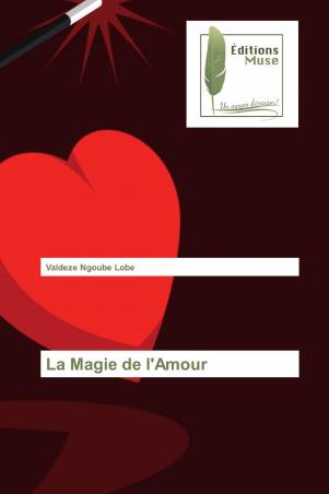 La Magie de l&#039;Amour