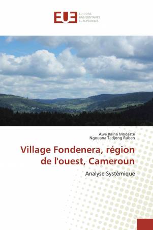Village Fondenera, région de l'ouest, Cameroun
