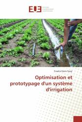 Optimisation et prototypage d'un système d'irrigation