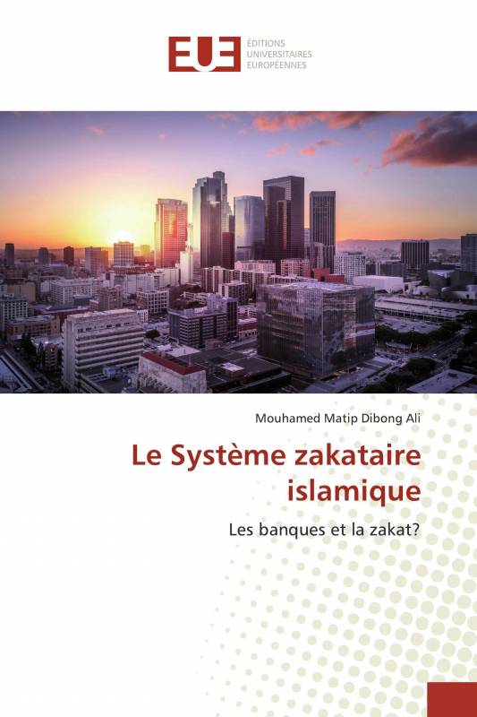 Le Système zakataire islamique
